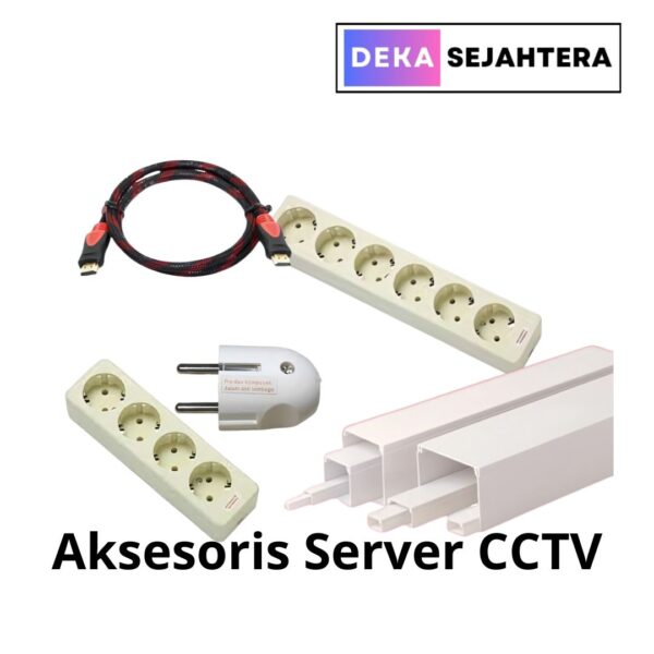 Aksesoris Server CCTV