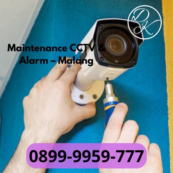 Jasa Maintenance CCTV & Alarm Malang – Perawatan Rutin Berkala
