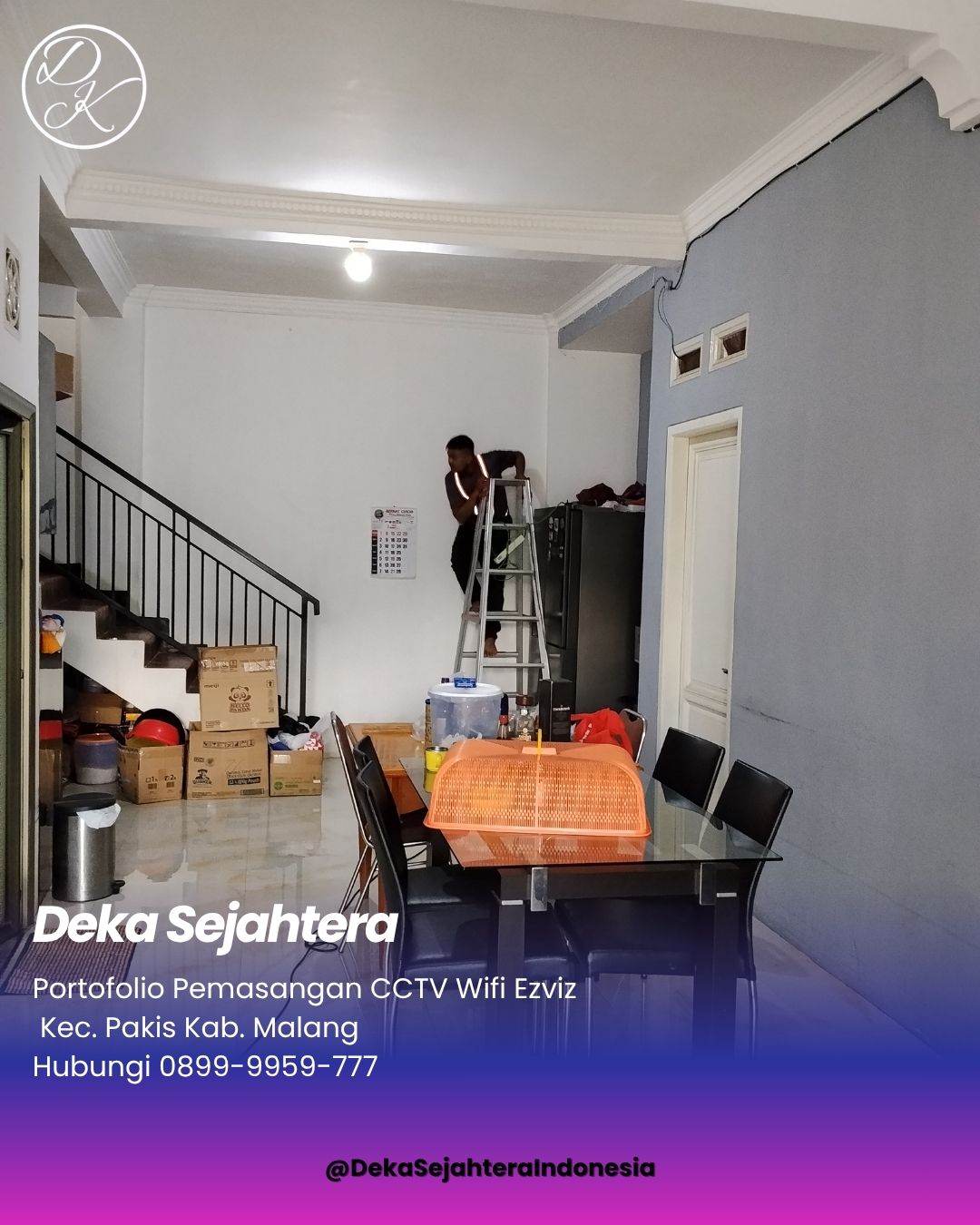 Teknisi Deka Sejahtera memasang CCTV Ezviz di rumah Perumahan Graha Bandara Pakis Malang
