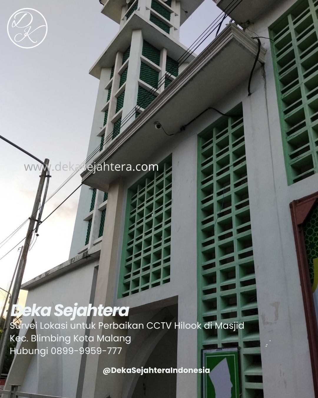 Technical visit CCTV masjid di Kecamatan Blimbing Kota Malang