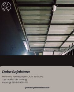 Pemasangan kamera CCTV Ezviz di Perumahan Graha Bandara Kecamatan Pakis Kabupaten Malang