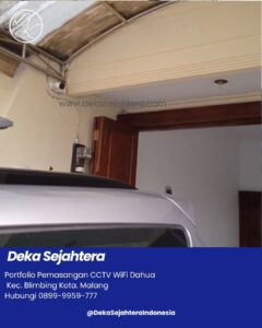 Instalasi CCTV WiFi Dahua dekat Lapangan Golf Araya Malang