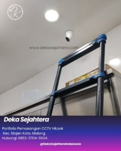 Teknisi Deka Sejahtera melakukan pemasangan CCTV HiLook di Kecamatan Klojen