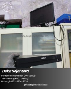 Pemeriksaan DVR Dahua CCTV di Madrasah Ibtidaiyah Kecamatan Lawang