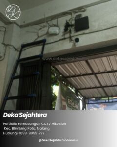 Pemasangan CCTV untuk keamanan toko mebel di Kota Malang